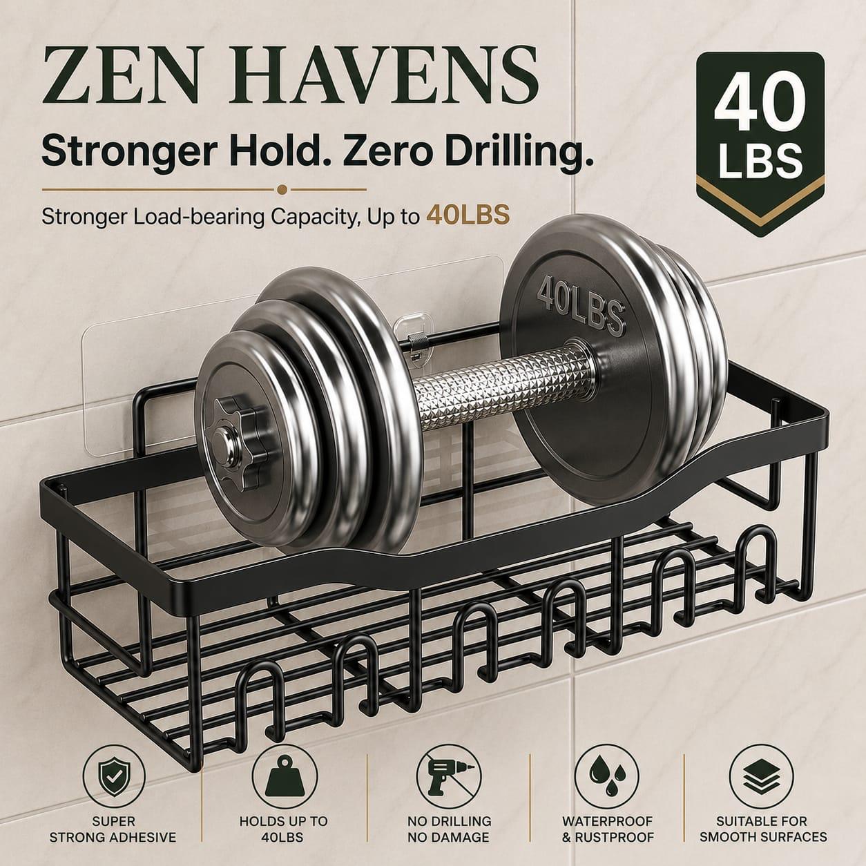 Zen Havens Shower Caddy - Stronger Hold Zero Drilling Holds Up to 40LBS